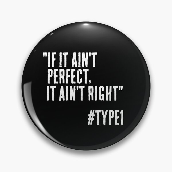 Item preview, Enneagram Type 1 Funny Quote If it Ain't Perfect It Ain't Right The Reformer The Perfectionist designed and sold by JapanBubble.