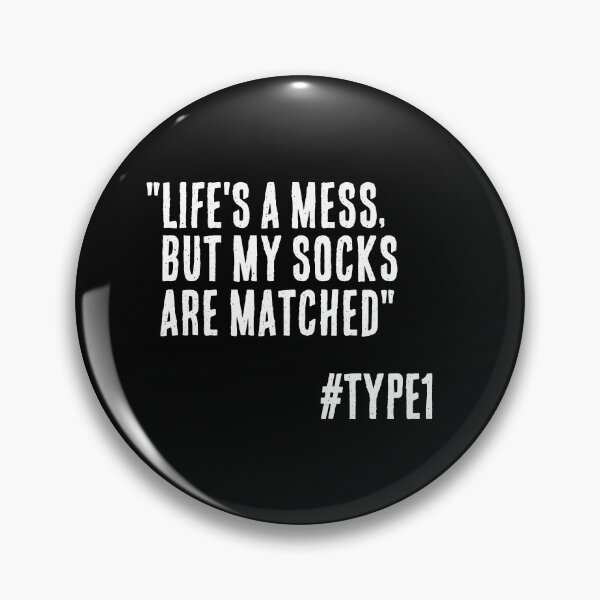 Item preview, Enneagram Type 1 Funny Quote Life's a Mess but my Socks are Matched The Reformer The Perfectionist designed and sold by JapanBubble.