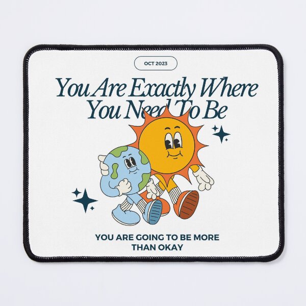 Item preview, You are exactly where you need to be l Stereo l Retro l Cartoon l Motivational designed and sold by Caluva ..