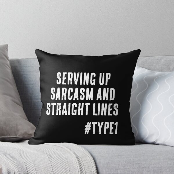 Item preview, Enneagram Type 1 Funny Quote Serving Up Sarcasm and Straight Lines The Reformer The Perfectionist designed and sold by JapanBubble.