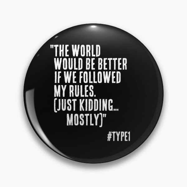 Item preview, Enneagram Type 1 Funny Quote The World would be Better if We Followed My Rules The Reformer The Perfectionist designed and sold by JapanBubble.