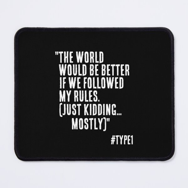 Item preview, Enneagram Type 1 Funny Quote The World would be Better if We Followed My Rules The Reformer The Perfectionist designed and sold by JapanBubble.