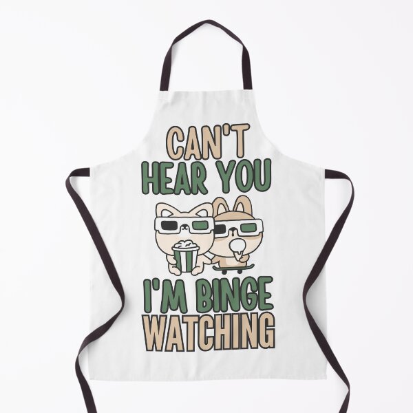 Item preview, Can't Hear You, I'm Engrossed in Binge-Watching designed and sold by DesignDazzles.