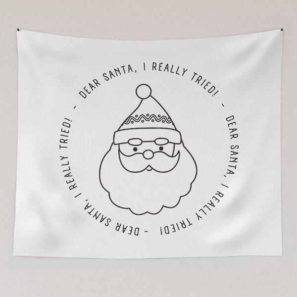 Item preview, Christmas Humor. Rude, Offensive, Inappropriate Christmas Card. Dear Santa, I Really Tried. Black designed and sold by That Cheeky Tee.