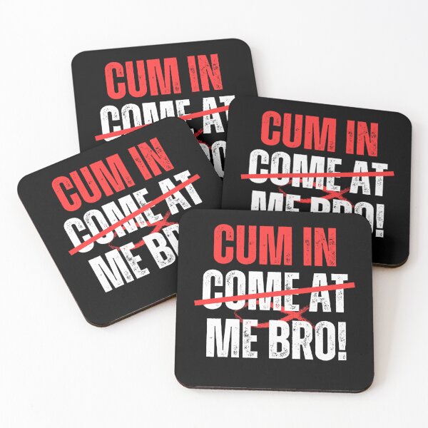 Item preview, Cum In Me Bro designed and sold by Kidadesigns.