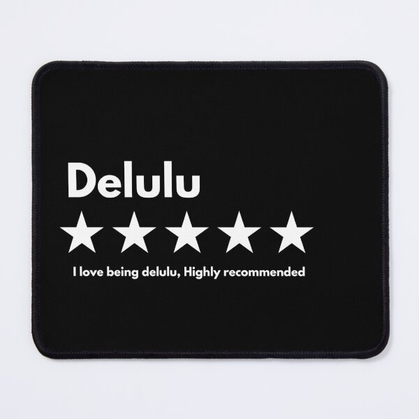 Item preview, Delulu Rated 5 Stars, Review Of Delulu With 5 Stars designed and sold by Itsheartshop.