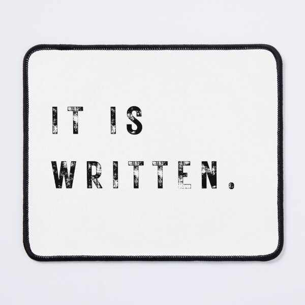 Item preview, It is written slogan designed and sold by novelstreak.