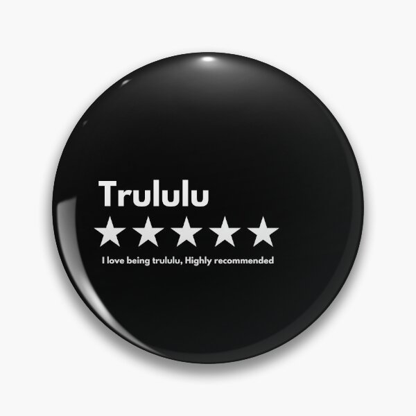 Item preview, Trululu Rated 5 Stars, Review Of Trululu With 5 Stars designed and sold by Itsheartshop.