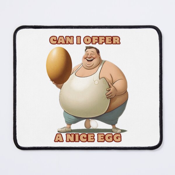 Item preview, Can I Offer You An Egg - Funny meme designed and sold by AleksKos.