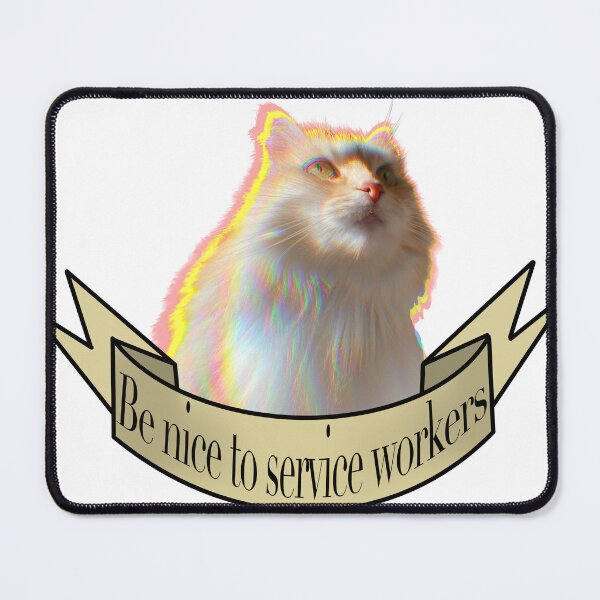 Item preview, Be nice to service workers designed and sold by TicaCreations.