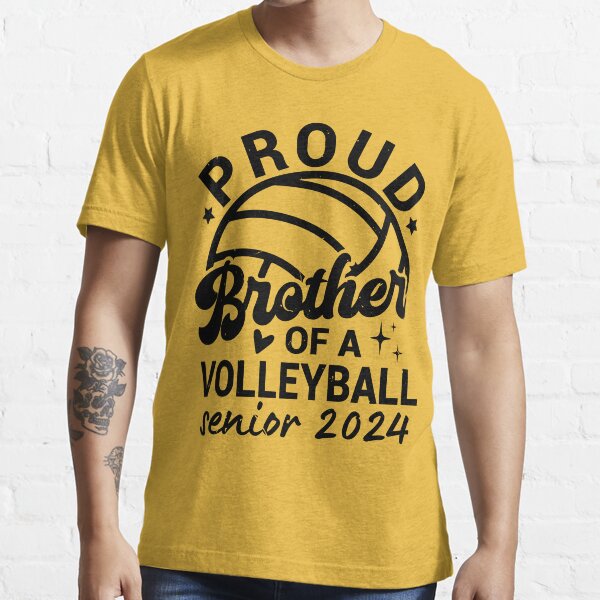 Item preview, Proud Brother Of A Volleyball Senior Class 2024 designed and sold by Olivia Thompson.
