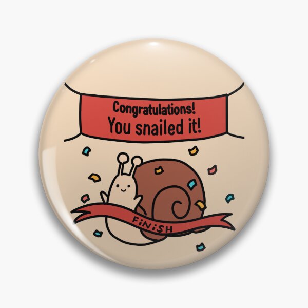 Item preview, Congratulations! Yon snailed it! designed and sold by DianneYoon.