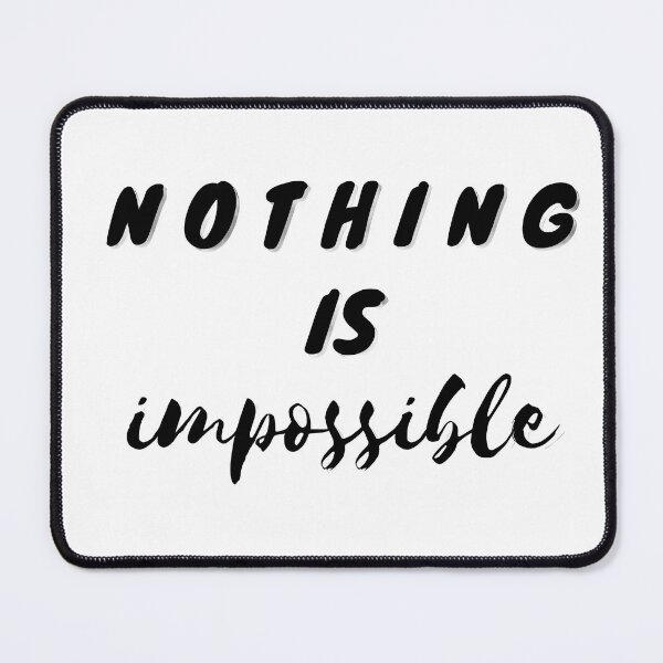 Item preview, Nothing is impossible Premium T-shirt Design designed and sold by Rizteeshop.