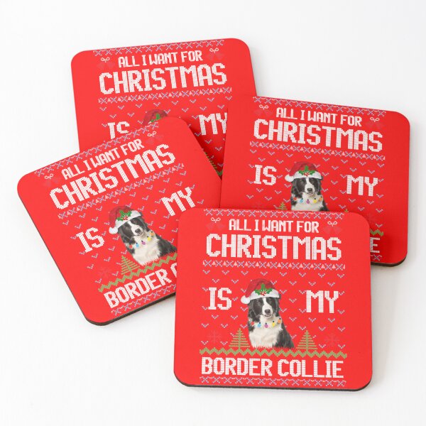 Item preview, All I want for Christmas is my Border Collie Ugly Christmas Sweater designed and sold by AussieWorkDogs.