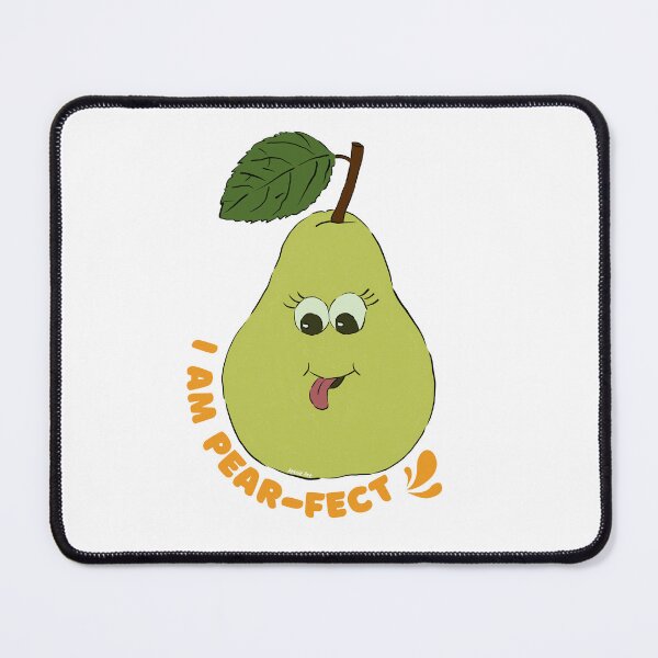 Item preview, I am Pear-fect designed and sold by ArtsieArt.