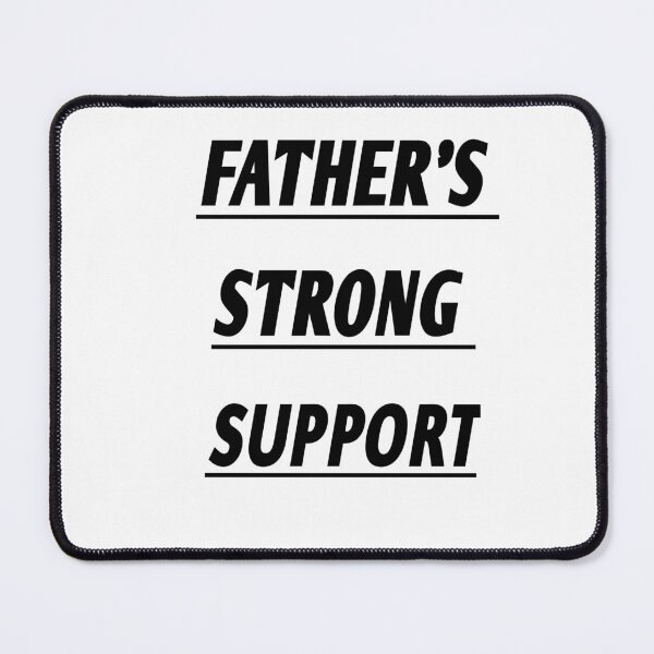 Item preview, father strong support  designed and sold by MKshoper.
