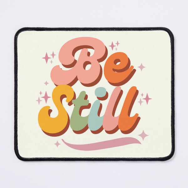 Item preview, Be Still designed and sold by ohappidayz.