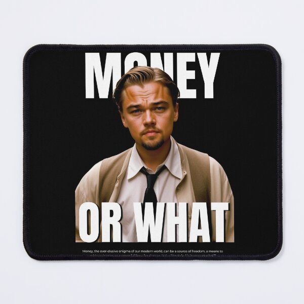 Item preview, L. Dicaprio : Money or What designed and sold by PasindhuW.