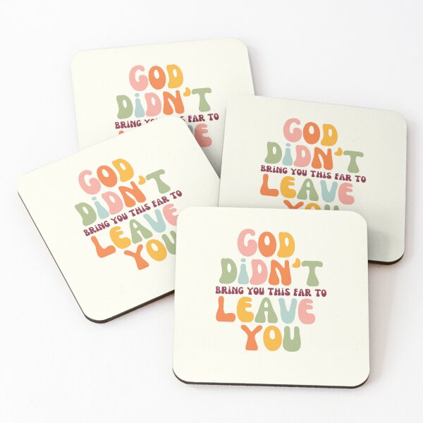 Item preview, God didn't bring you this far to leave you designed and sold by ohappidayz.