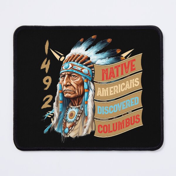 Item preview, Native Americans Discovered Columbus designed and sold by Affyboss6.