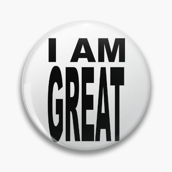 Item preview, I AM GREAT designed and sold by Hoorahville.