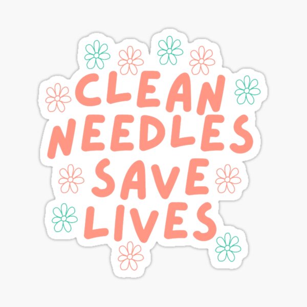 Item preview, Harm Reduction - Clean Needles Save Lives designed and sold by florenceekavya.