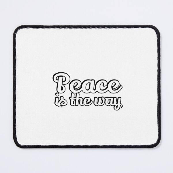 Item preview, Peace is the way designed and sold by Inspirationmotivation.