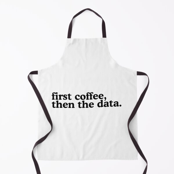 Item preview, First Coffee, Then The Data designed and sold by Toad House Pixels.