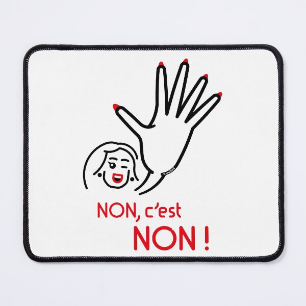Item preview, Non, C’Est Non ! (Non Signifie Non ! / Friendly / 2C) designed and sold by MrFaulbaum.