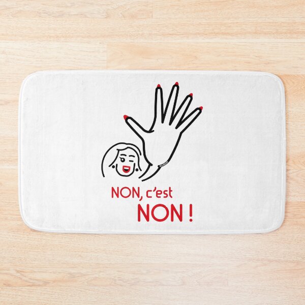 Item preview, Non, C’Est Non ! (Non Signifie Non ! / Friendly / 2C) designed and sold by MrFaulbaum.
