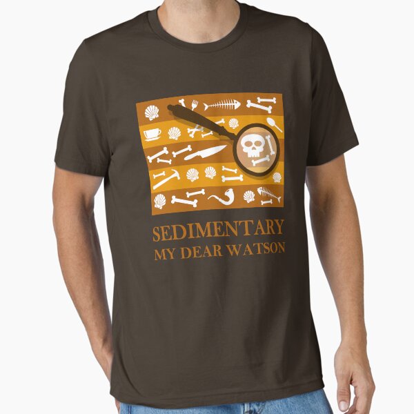 Item preview, Sedimentary Watson! designed and sold by sirwatson.