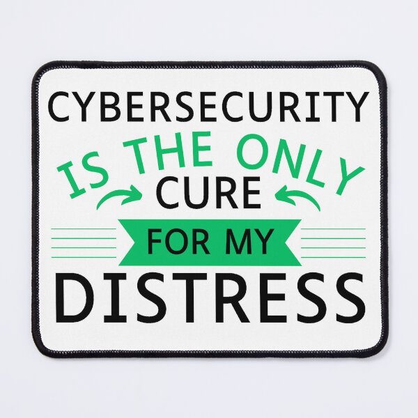 Item preview, Cyber Security Is The Only Cure For My Distress - Tech Expert - Computer Expert designed and sold by tshirtfever.