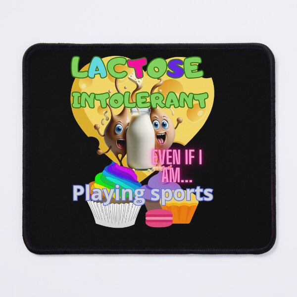 Item preview, LACTOSE FREE LACTOSE INTOLERANT PLAYING SPORTS designed and sold by carlos crane.