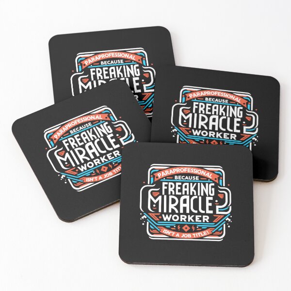 Item preview, Paraprofessional Because Freaking Miracle Worker Isn't A Job Title! designed and sold by TeesYouWant.