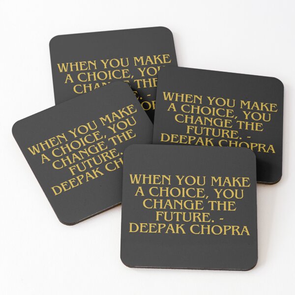 Item preview, When you make a choice, you change the future. - Deepak Chopra designed and sold by falconaro.