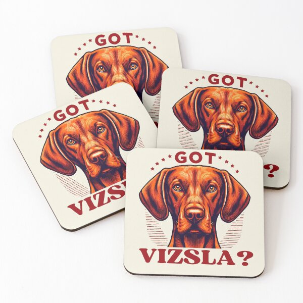 Item preview, Got Vizsla? Funny Vizsla dog lovers and Hungarian Vizsla owner designed and sold by TrendyMoe.