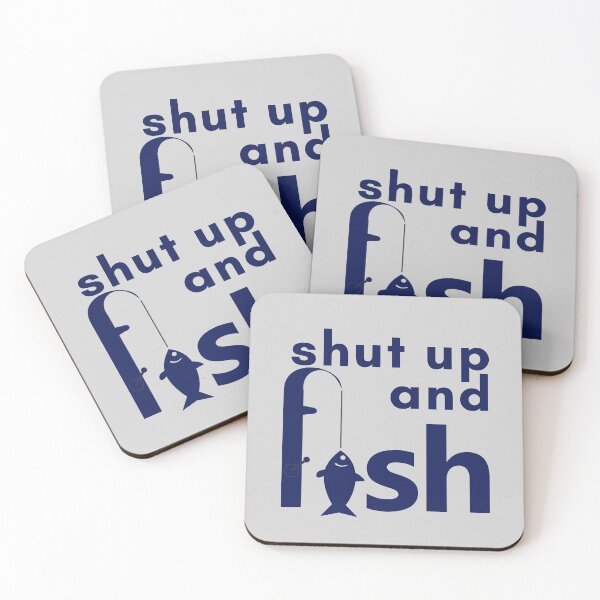 Item preview, shut up and fish funny fisherman  designed and sold by CreativaNook.