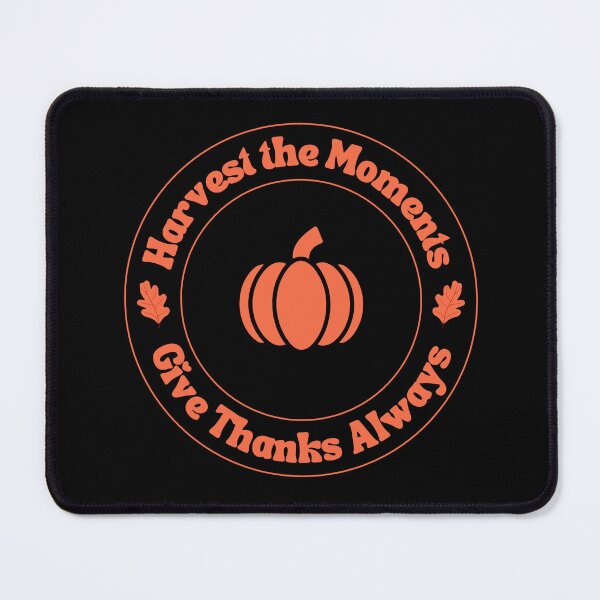 Item preview, Harvest the Moments - Thanksgiving Quote - Happy Thanksgiving designed and sold by stylishdzign.