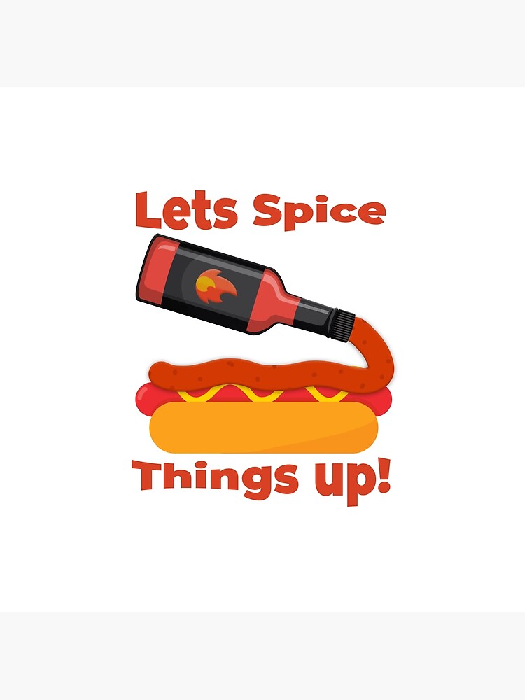 Let's Spice It Up