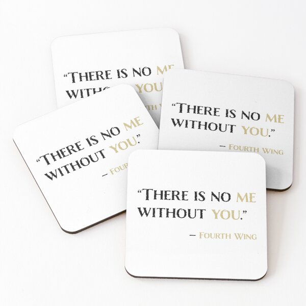 Item preview, Fourth Wing "No Me Without You" Quote designed and sold by TheFantazyForge.