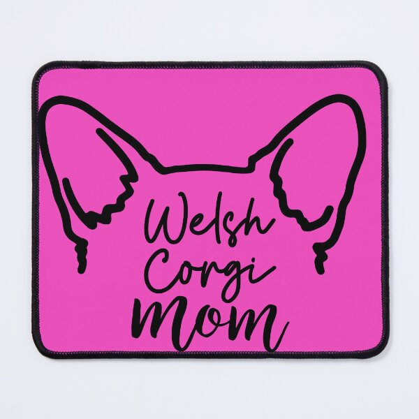 Item preview, Welsh Corgi Mom designed and sold by letswookieswin.