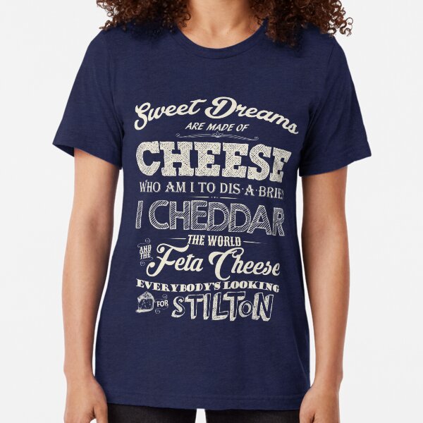 Item preview, Sweet Dreams are made of Cheese designed and sold by ValiantSloth.