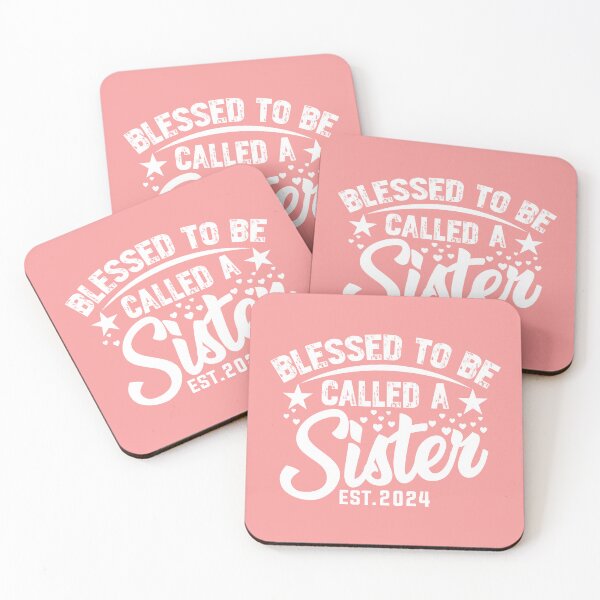Item preview, Blessed To Be Called A Sister 2024 Sibling Announcement designed and sold by ArtMeetsPizza.