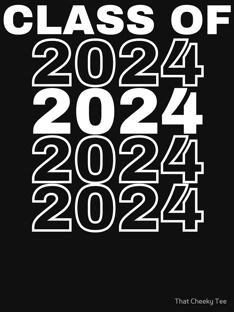 Class Of 2024 Repeated. Simple Typography 2024 Design T-shirt Sold By 