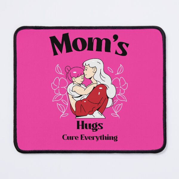Item preview, Mom's Hugs Cure Everything/Mother/Dear Mother designed and sold by TeeGraffiti.