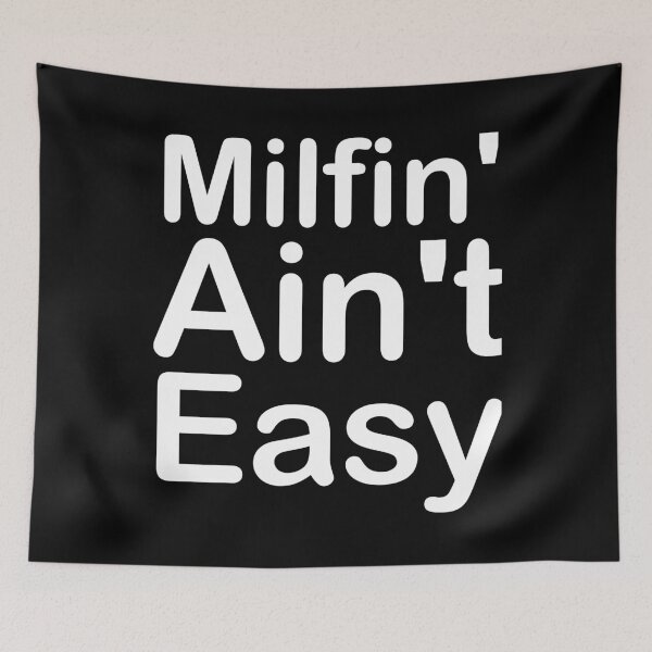 Item preview, Funny Mother's Day Milfin' Ain't Easy designed and sold by Nouri King.