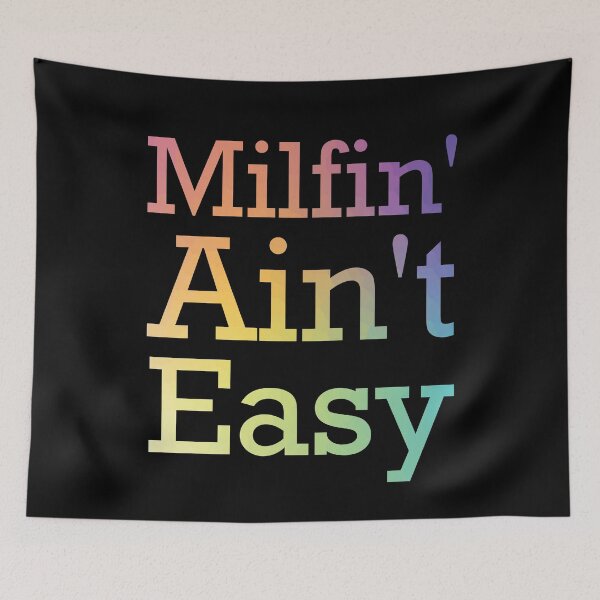 Item preview, Funny Mother's Day Milfin' Ain't Easy designed and sold by Nouri King.