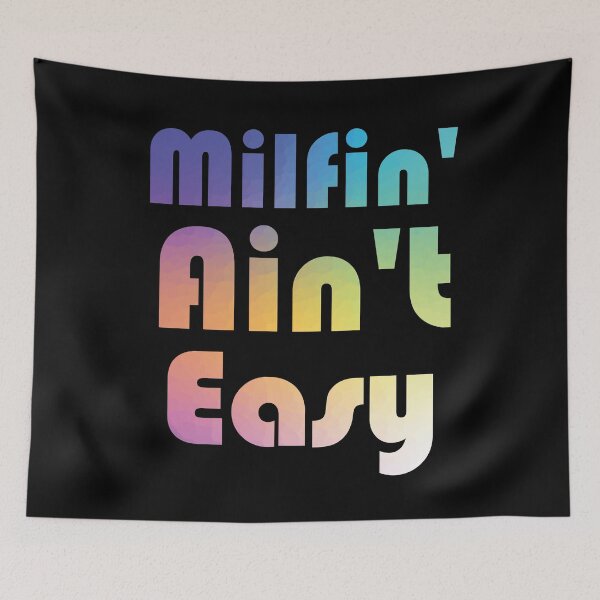 Item preview, Funny Mother's Day Milfin' Ain't Easy designed and sold by Nouri King.