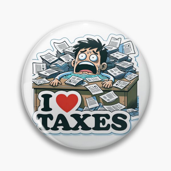 Item preview, I ❤ Taxes designed and sold by NeatSplash.