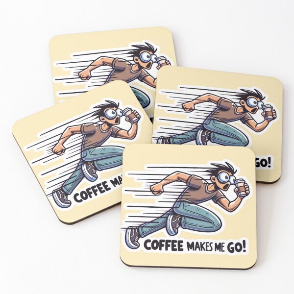 Item preview, Coffee Makes Me Go! designed and sold by NeatSplash.